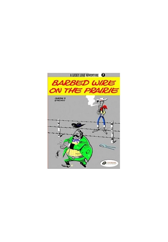 A Lucky Luke Adventure : Barbed Wire on the Prairie (Lucky Luke)