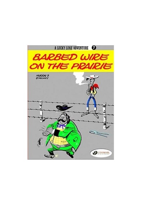 A Lucky Luke Adventure : Barbed Wire on the Prairie (Lucky Luke)