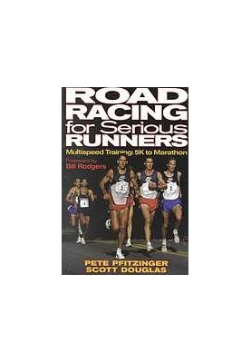 Road Racing for Serious Runners: Multispeed Training: 5K to Marathon