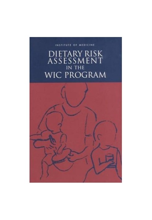 Dietary Risk Assessment in the WIC Program