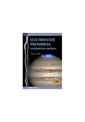 Electrostatic Phenomena on Planetary Surfaces