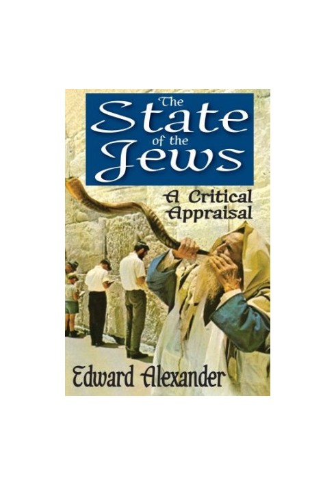 The State of the Jews: A Critical Appraisal