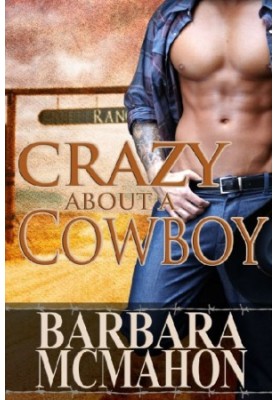 [Cowboy Hero 04] • Crazy About a Cowboy