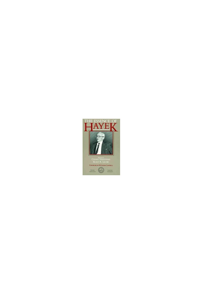 The Essence of Hayek