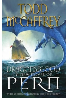 Dragonsblood (Dragonriders of Pern Book 18)