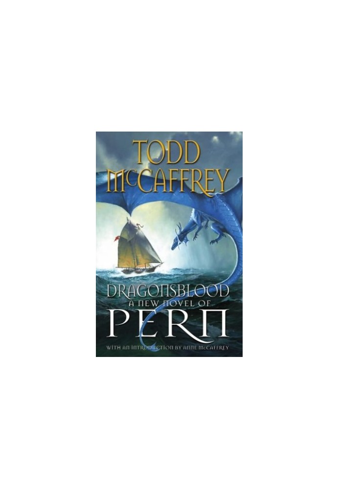 Dragonsblood (Dragonriders of Pern Book 18)