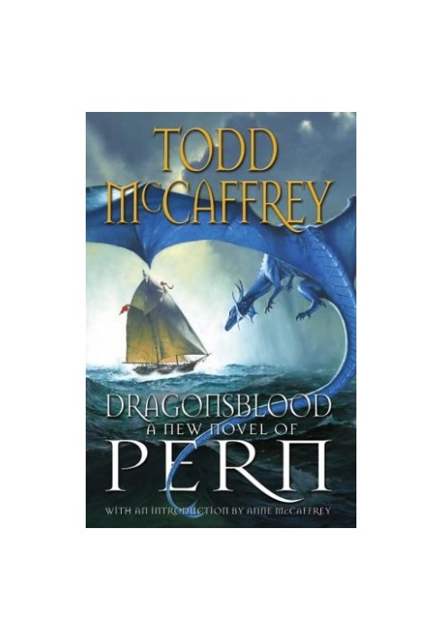 Dragonsblood (Dragonriders of Pern Book 18)