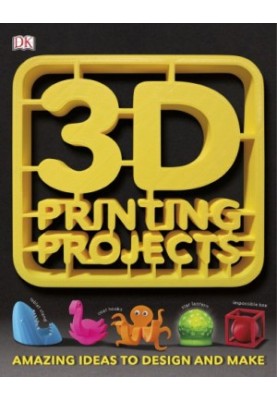 3D Printing Projects