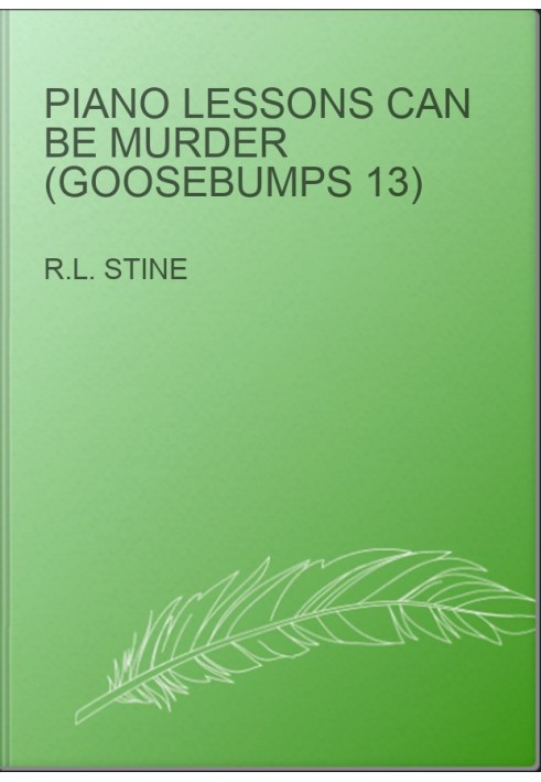 Piano Lessons Can Be Murder (Goosebumps 13)