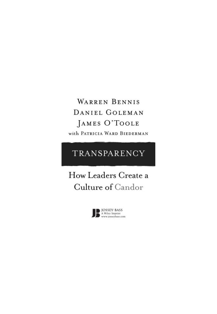 Transparency : how leaders create a culture of candor
