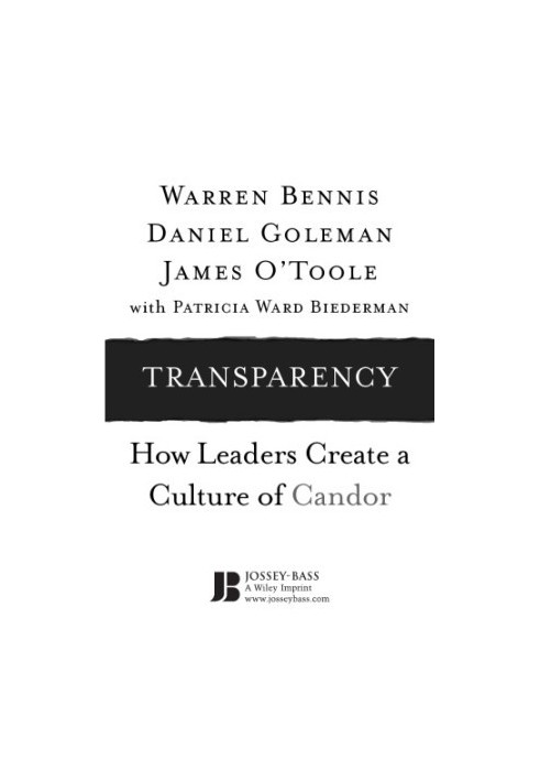 Transparency : how leaders create a culture of candor