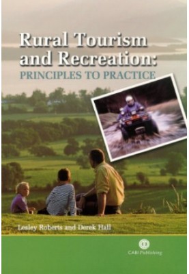 Rural tourism and recreation: principles to practice
