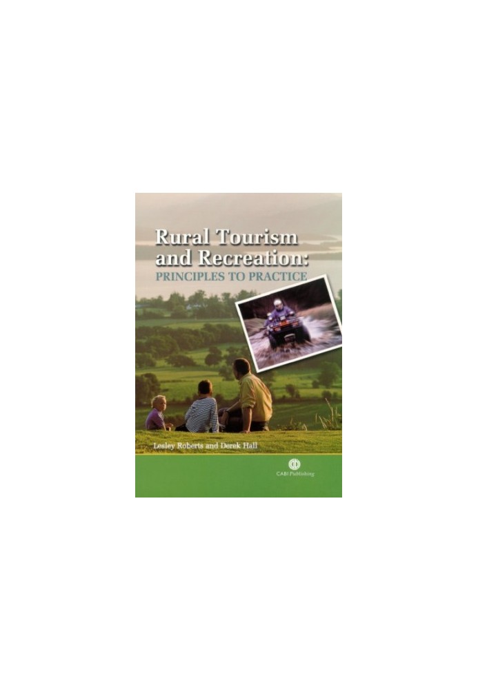 Rural tourism and recreation: principles to practice