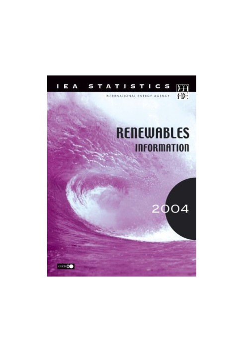 Renewables Information : 2004 Edition.
