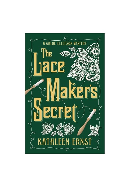 [Chloe Ellefson Mystery 09] • The Lacemaker's Secret