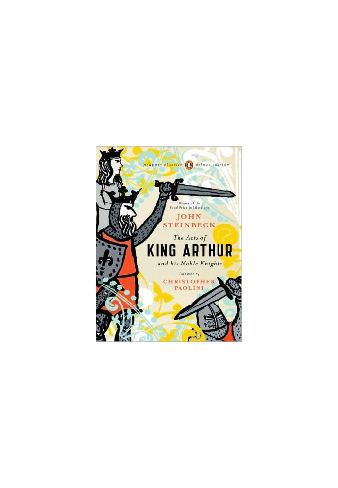 The Acts of King Arthur and His Noble Knights