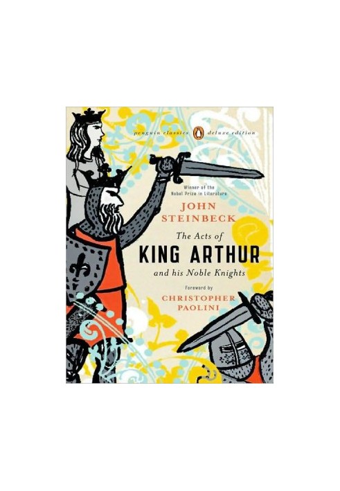 The Acts of King Arthur and His Noble Knights