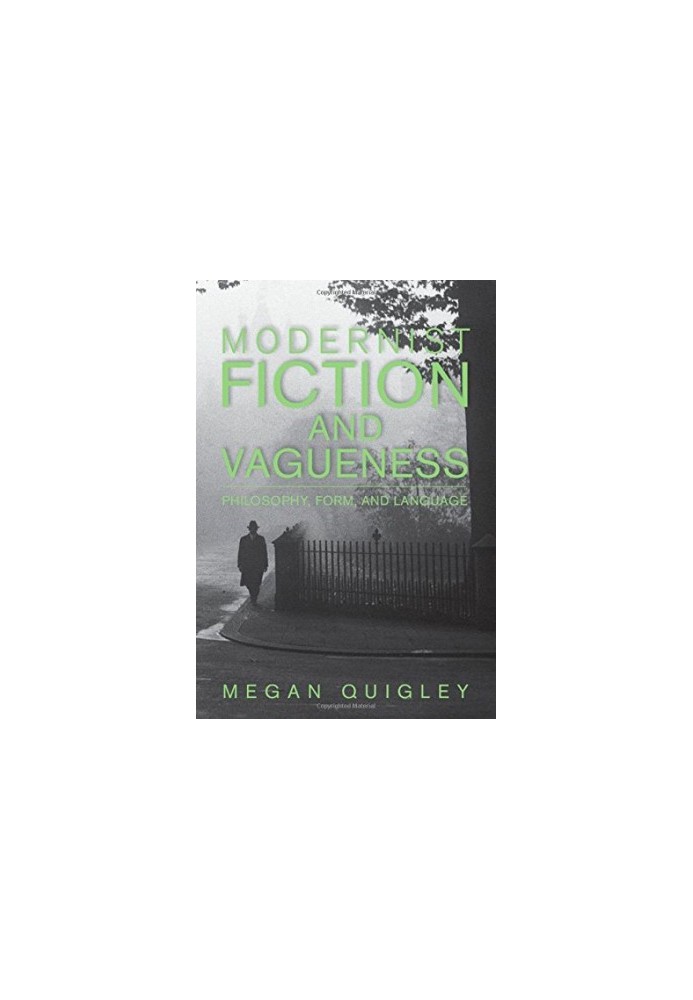 Modernist fiction and vagueness : philosophy, form, and language