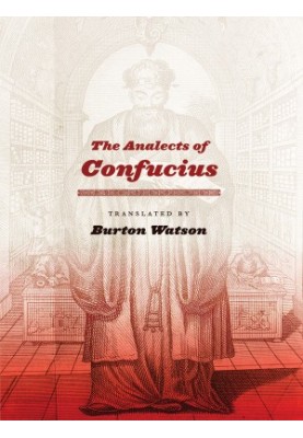The Analects of Confucius