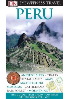 Peru (Eyewitness Travel Guides)