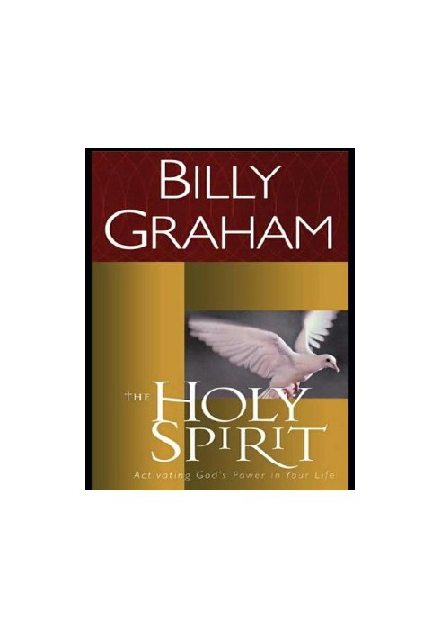 Graham, Billy - The Holy Spirit