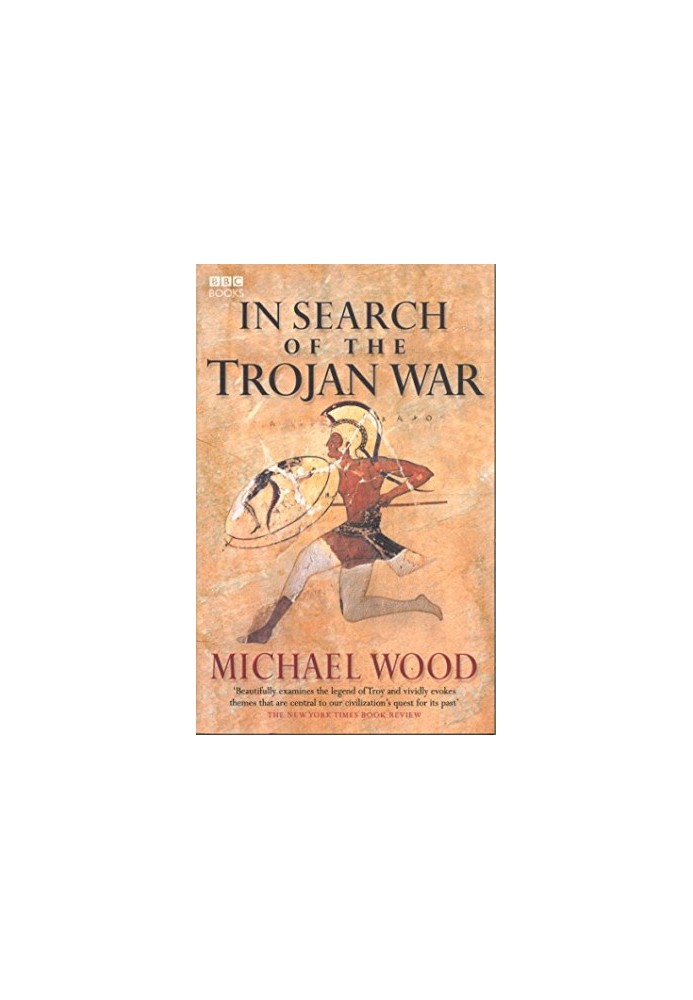 In Search of the Trojan War