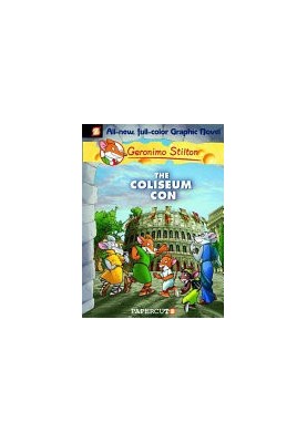 The Coliseum Con (Geronimo Stilton 3)