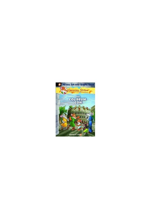 The Coliseum Con (Geronimo Stilton 3)