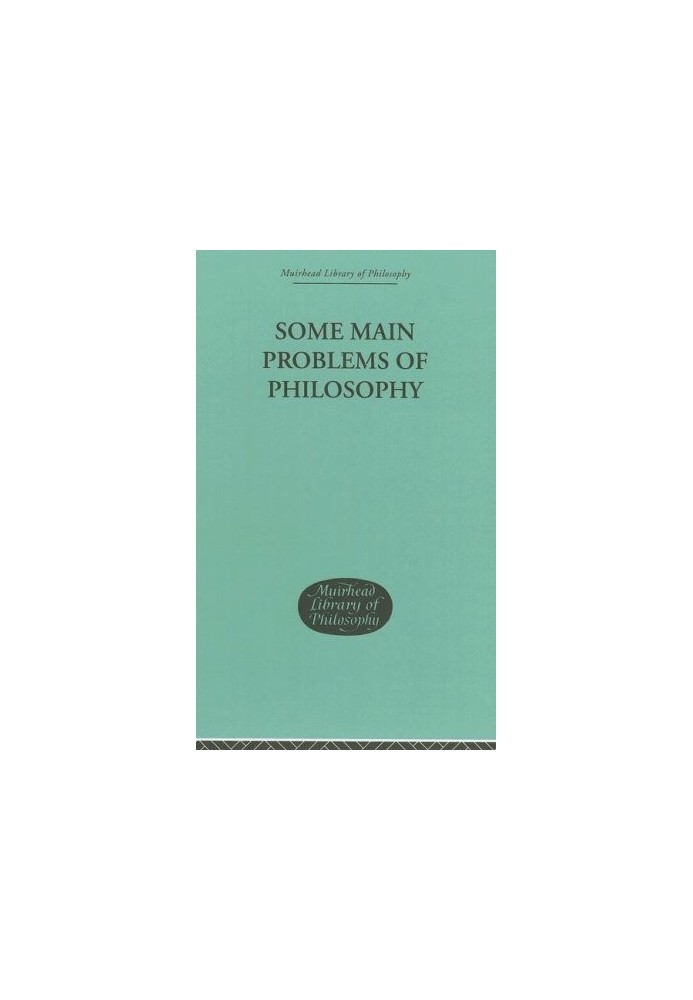 Some Main Problems of Philosophy