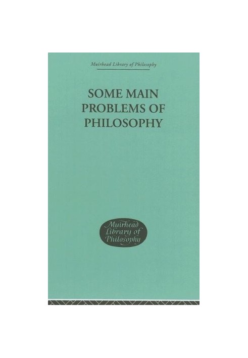Some Main Problems of Philosophy