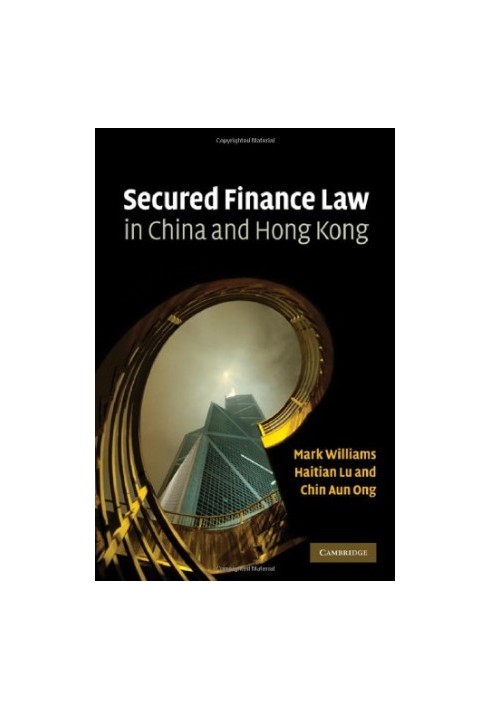 Secured Finance Law in China and Hong Kong