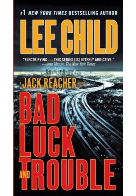 Bad Luck and Trouble