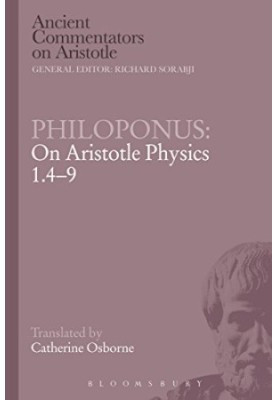 Philoponus on Aristotle physics 1.4-9