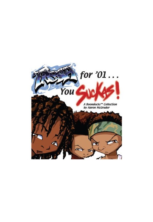 Fresh for '01 . . . You Suckas