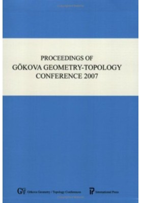 Proceedings of Gokova geometry-topology conference 14, 2007