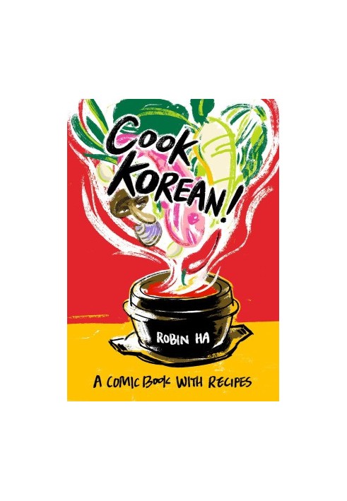 Cook Korean!: A Comic Book with Recipes
