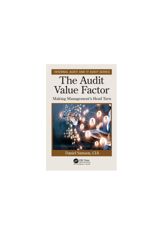 The audit value factor: making management's head turn