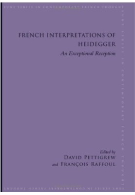 French Interpretations of Heidegger - An Exceptional Reception