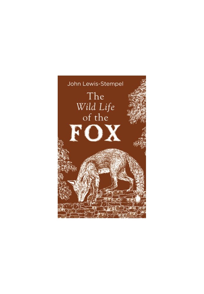 The Wild Life of the Fox