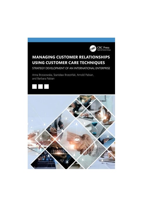 Managing Customer Relationships Using Customer Care Techniques
