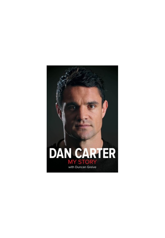 Dan Carter - My Story