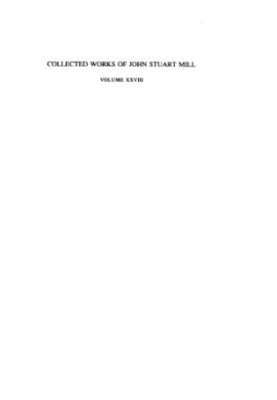 Public and Parliamentary Speeches, Nov. 1850 - Nov. 1868 (Collected Works of John Stuart Mill - vol 28)