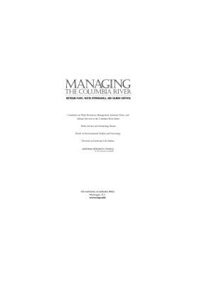 Managing the Columbia River: Instream Flows, Water Withdrawals, and Salmon Survival