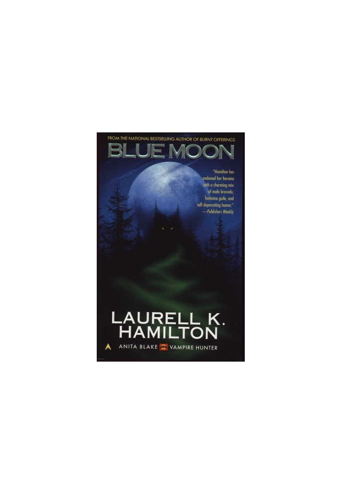 Blue Moon (Anita Blake, Vampire Hunter, 08)