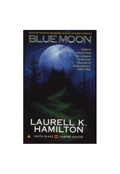 Blue Moon (Anita Blake, Vampire Hunter, 08)