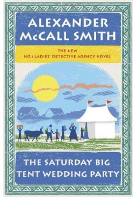 The Saturday Big Tent Wedding Party