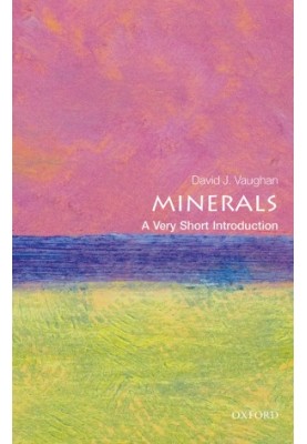 Minerals: A Very Short Introduction