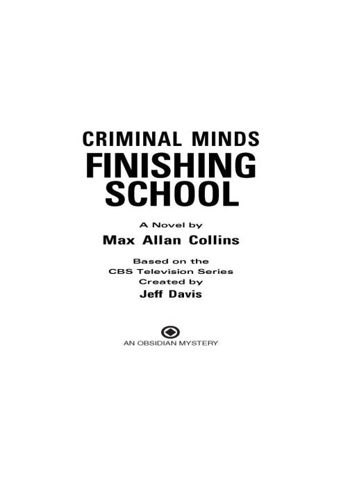 Criminal Minds: Finishing School: Finishing School