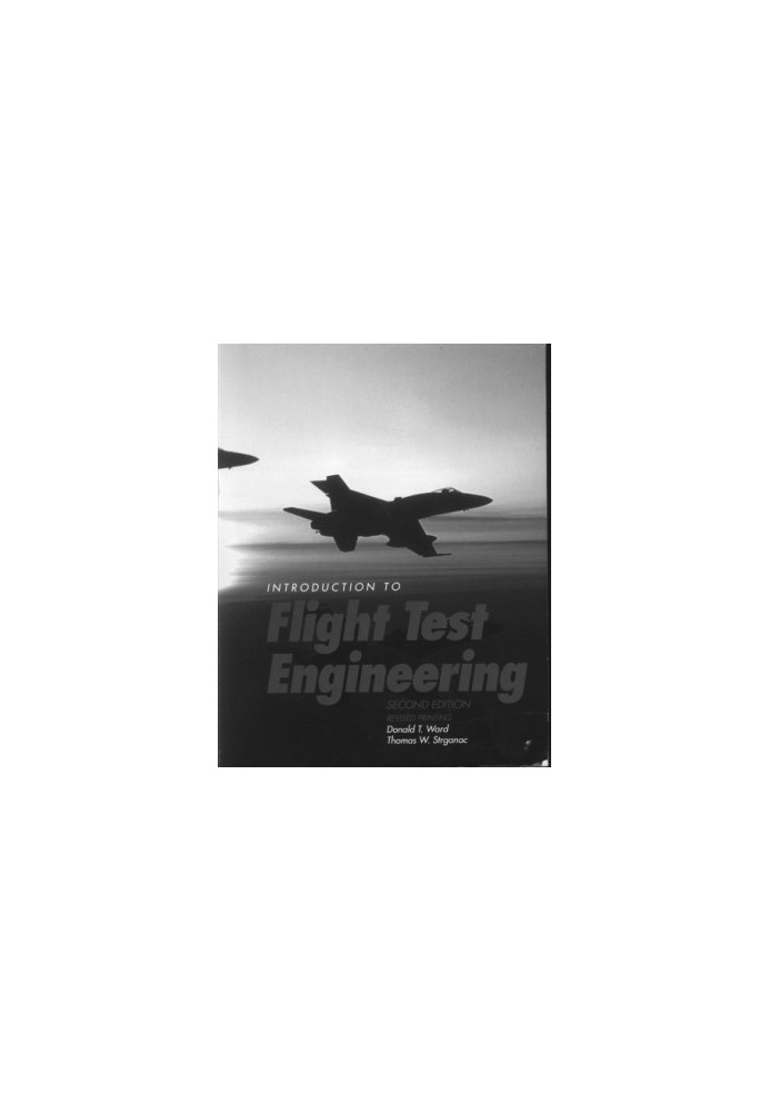 Introduction to Flight Test Engineering