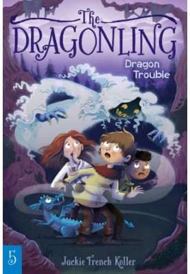 [The Dragonling 05] • Dragon Trouble